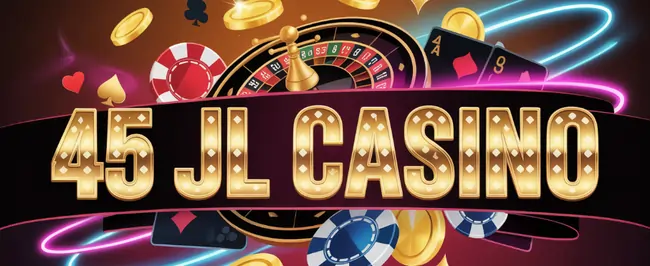 45 JL casino Login