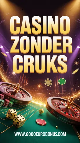 casino zonder cruks www.6000eurobonus.com