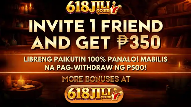 refer a friend 618jili